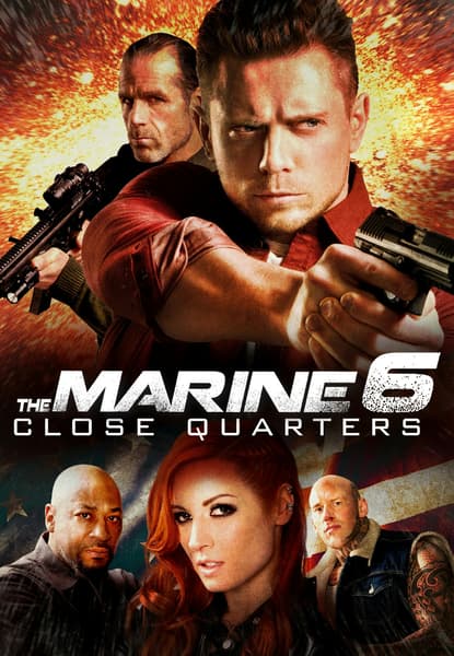 The Marine 6: Close Quarters