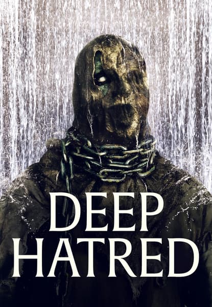 Deep Hatred