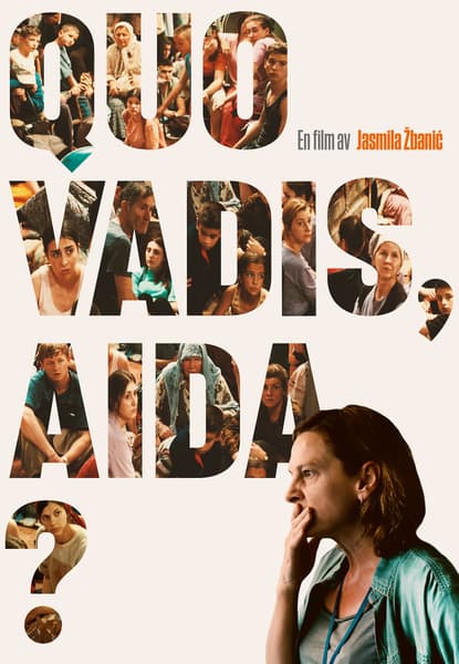 Quo Vadis, Aïda?
