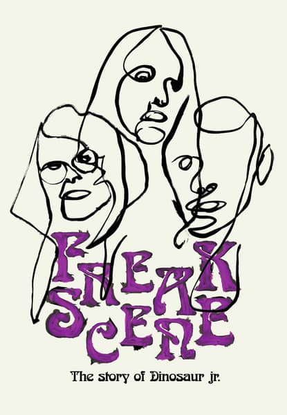 Freakscene: The Story of Dinosaur Jr.
