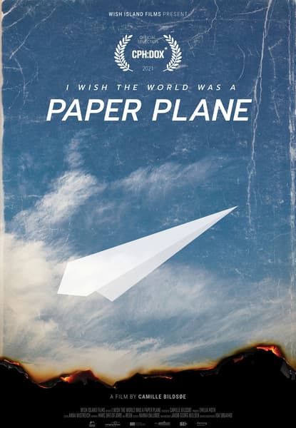 I Wish the World was a Paper Plane