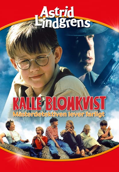 Kalle Blomkvist - Mästerdetektiven lever farligt