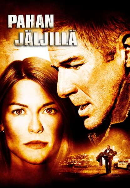 Pahan jäljillä