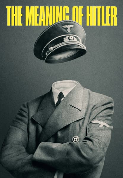 The Meaning of Hitler