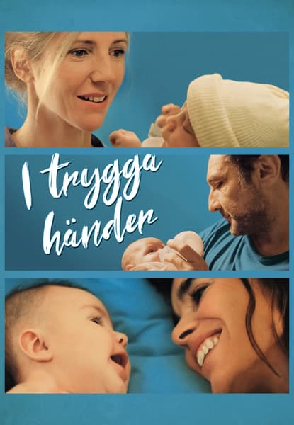 I trygga händer