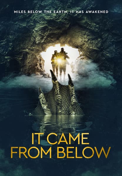 It Came From Below