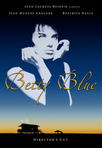 Betty Blue (Director's Cut)