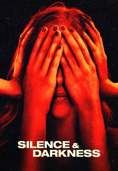 Silence And Darkness