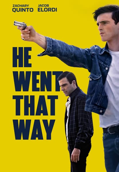 He Went That Way
