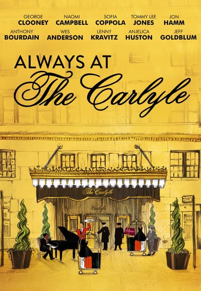 Always at the Carlyle