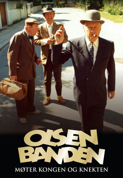 Olsenbanden: Møter kongen og knekten