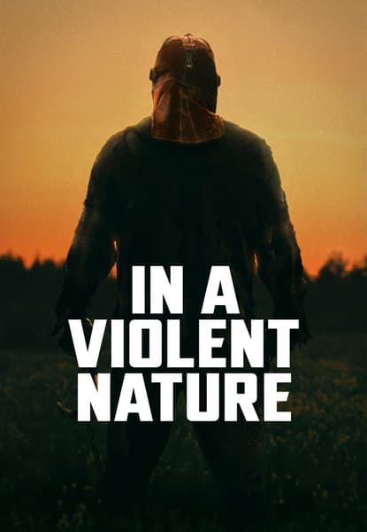 In a violent nature
