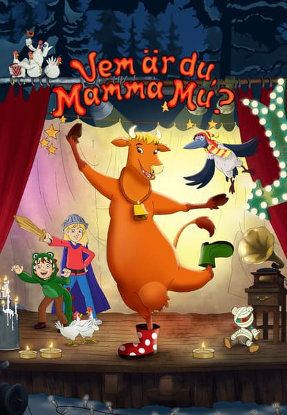 Vem är du, Mamma Mu?