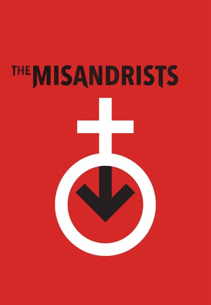 The Misandrists