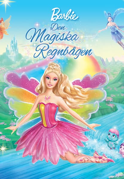 Barbie Fairytopia: Den Magiska Regnbågen