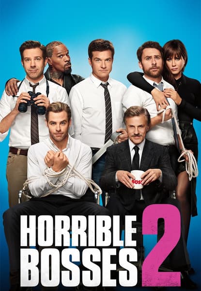 Horrible Bosses 2