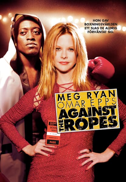 Against the Ropes