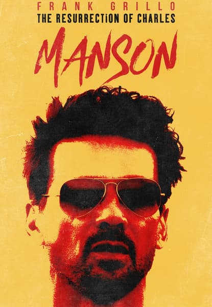The Resurrection of Charles Manson