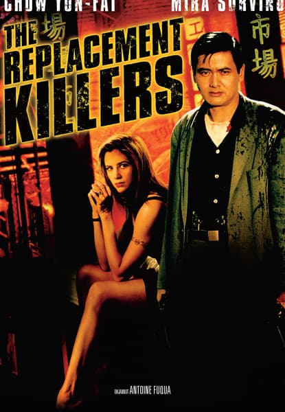 The Replacement Killers