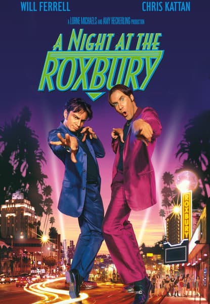 A Night at The Roxbury