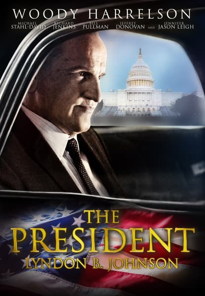 The President: Lyndon B. Johnson