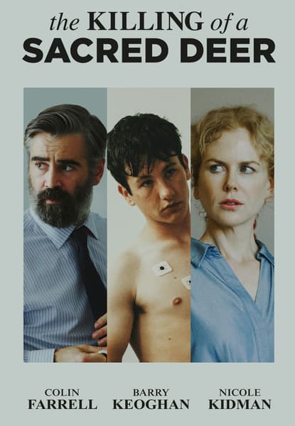 The Killing of the Sacred Deer