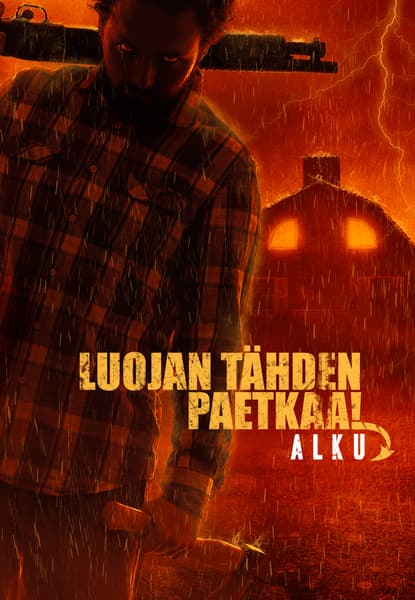 Luojan tähden paetkaa! Alku
