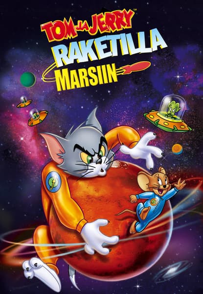 Tom ja Jerry: Raketilla Marsiin