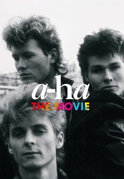 A-ha - The Movie