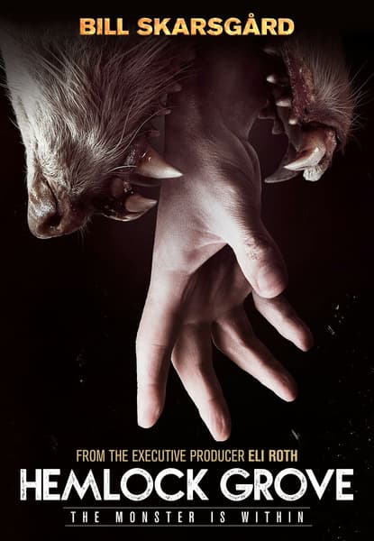 Hemlock Grove