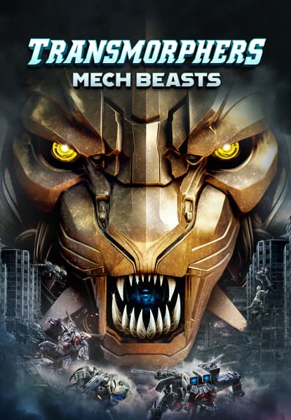 Transmorphers: Mech Beasts