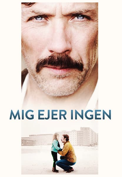 Mig ejer ingen