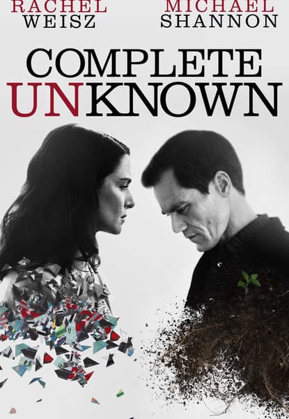 Complete Unknown