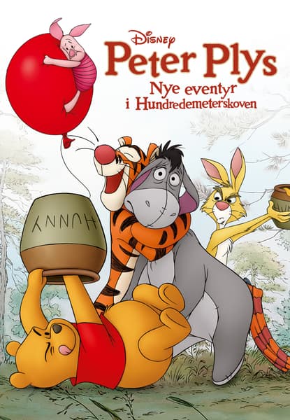 Peter Plys - Nye eventyr i Hundredemeterskoven