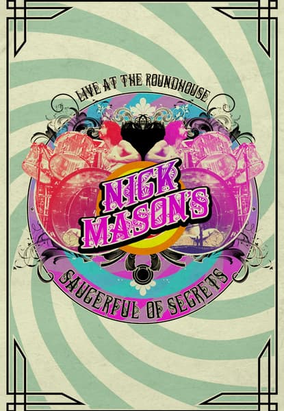 Nick Mason's Saucerful Of Secrets Live At the Roundhouse