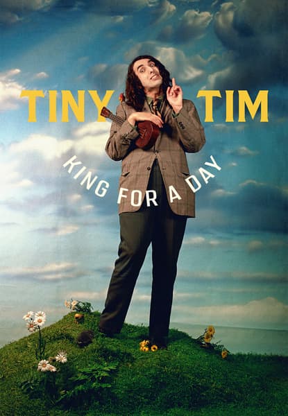 Tiny Tim: King for a Day
