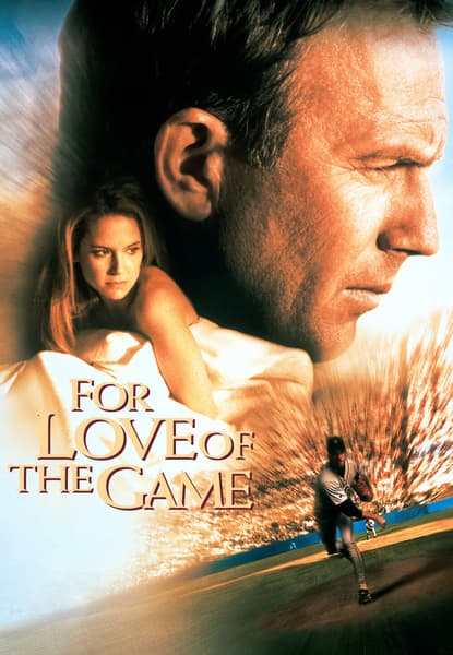 For Love of the Game