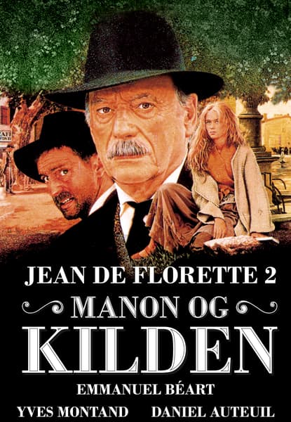 Jean de Florette del 2 - Manon og kilden