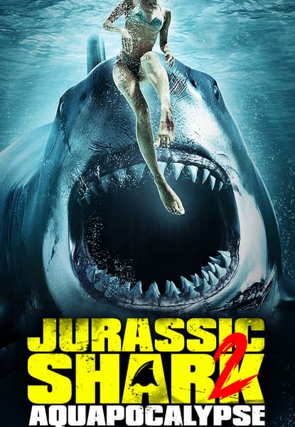 Jurassic Shark 2: Aquapocalypse