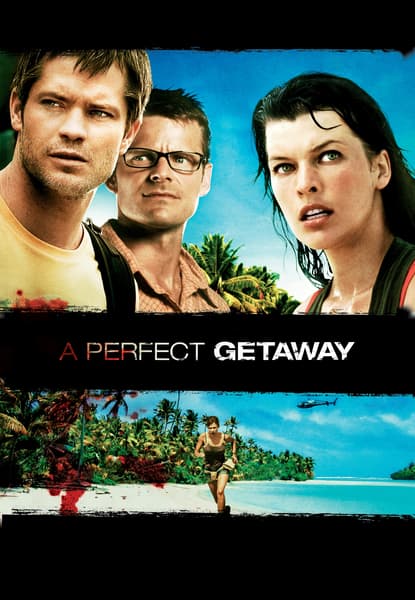 A Perfect Getaway