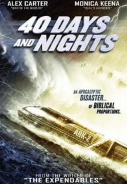 40 days and nights