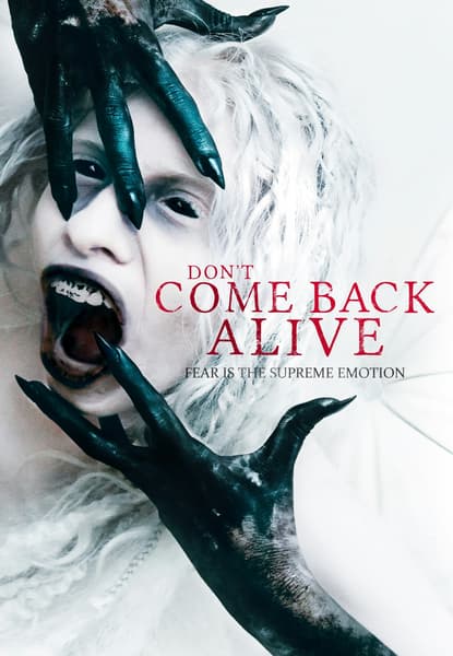 Don't Come Back Alive