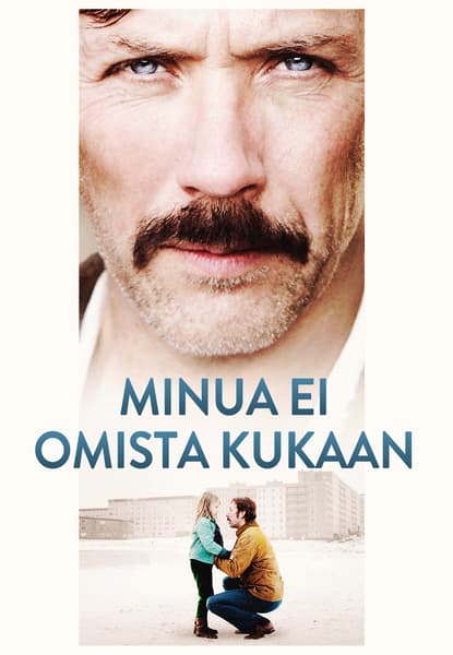 Minua ei omista kukaan