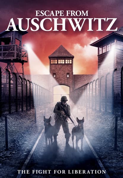 The Escape from Auschwitz