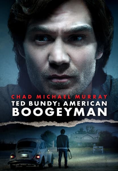 Ted Bundy: American Boogeyman