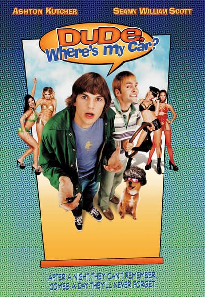 Dude, Where's My Car?