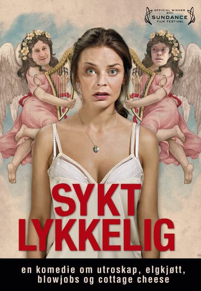 Sykt Lykkelig
