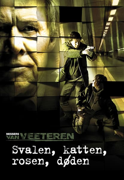 Van Veeteren: Svalan, katten, rosen, døden