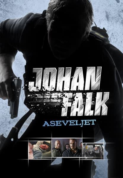 Johan Falk 2 - aseveljet