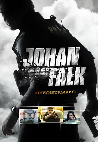 Johan Falk 1: Erikoisyksikkö
